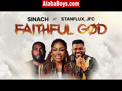 Download Faithful God - Sinach ft JFC, Stanflux (Gospel Live Performance Video Mp4)
