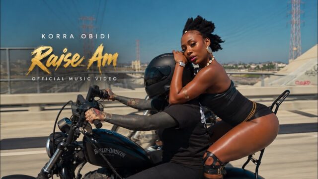 Korra Obidi – Raise Am (Official HD Music Video)